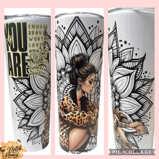 You Are Quote 20oz Stainless Steel Tumbler